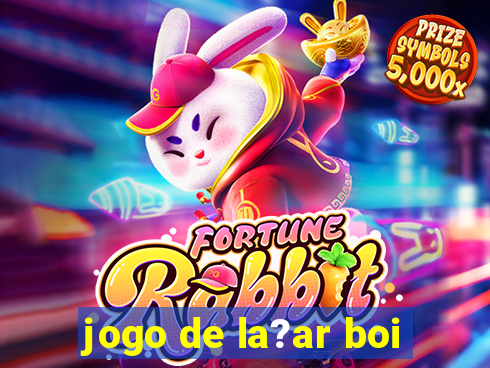 jogo de la?ar boi