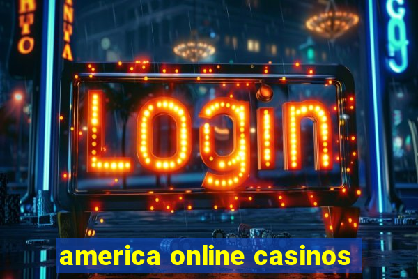 america online casinos