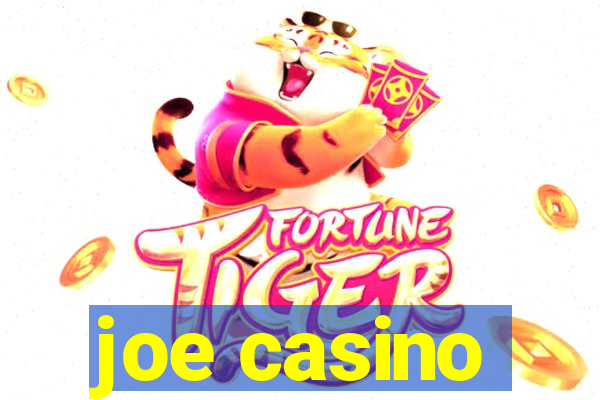 joe casino