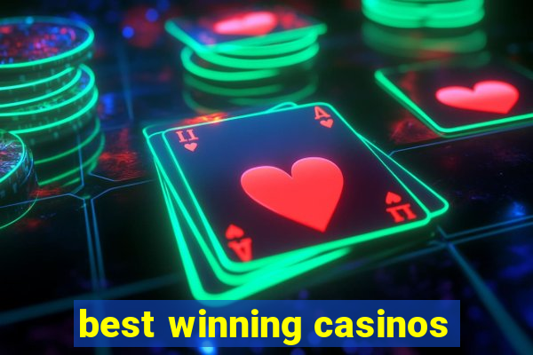 best winning casinos