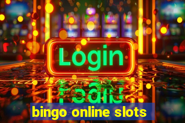 bingo online slots