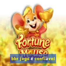 bbr jogo é confiável