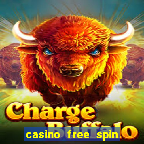 casino free spin no deposit bonus