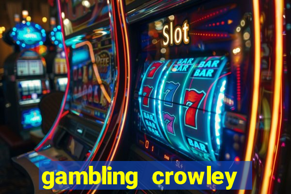 gambling crowley truck stop casino