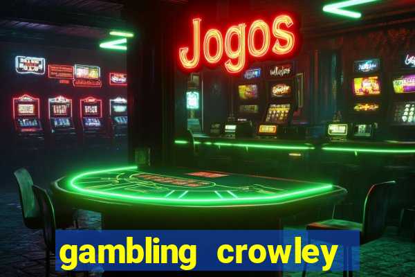 gambling crowley truck stop casino