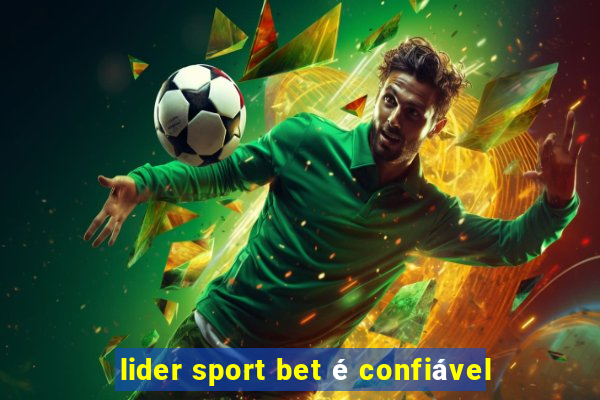 lider sport bet é confiável