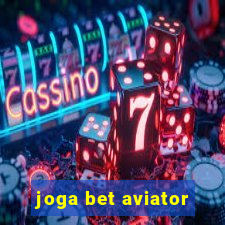 joga bet aviator