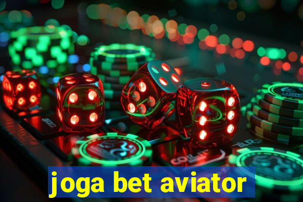 joga bet aviator