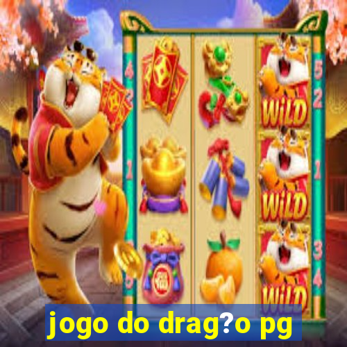 jogo do drag?o pg