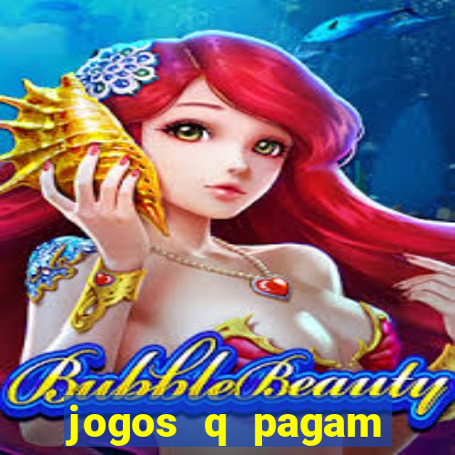 jogos q pagam dinheiro de verdade