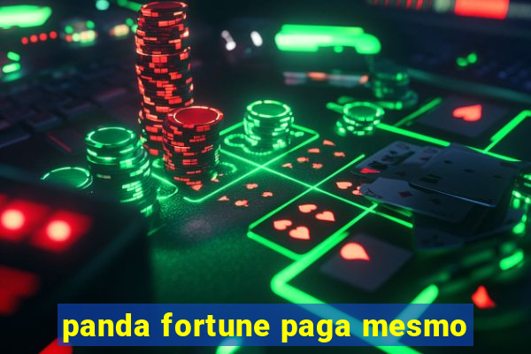 panda fortune paga mesmo