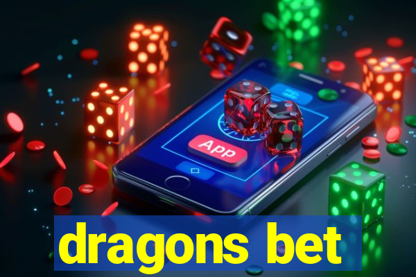 dragons bet