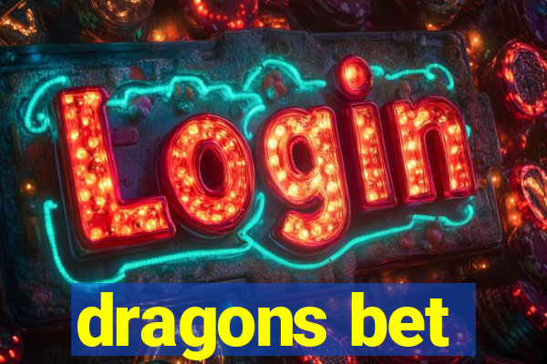 dragons bet