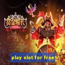 play slot for free