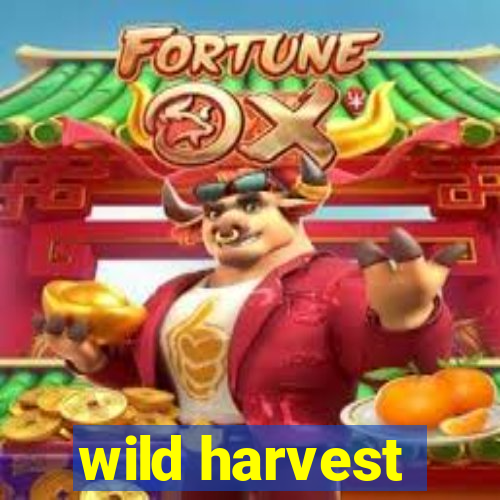 wild harvest