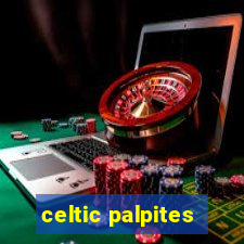 celtic palpites