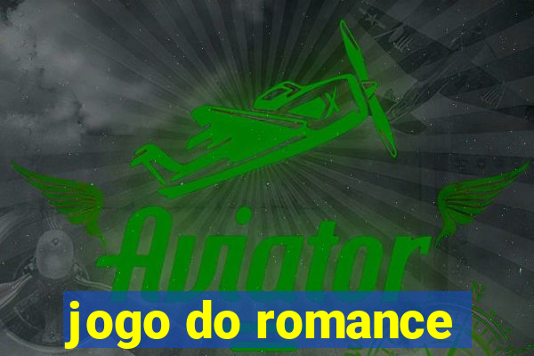 jogo do romance