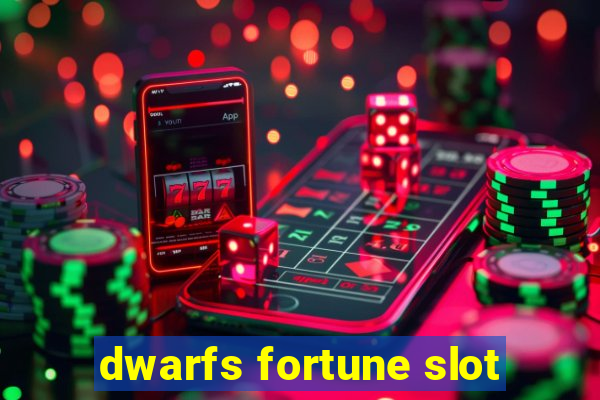 dwarfs fortune slot