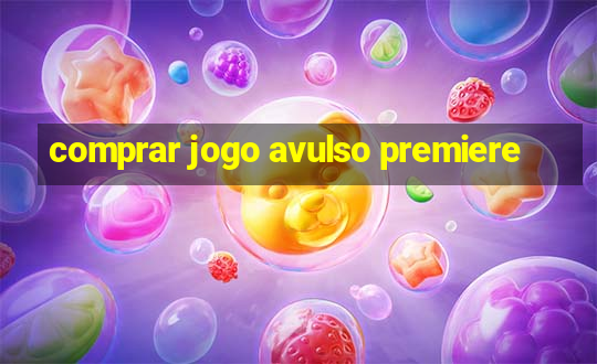 comprar jogo avulso premiere