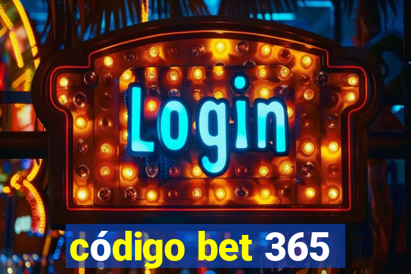 código bet 365