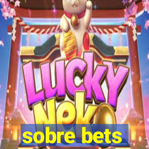 sobre bets