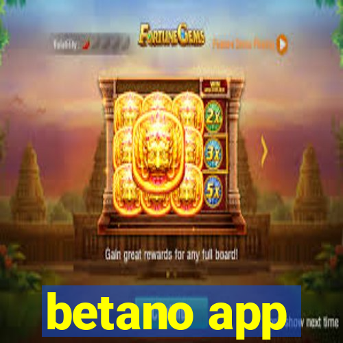 betano app