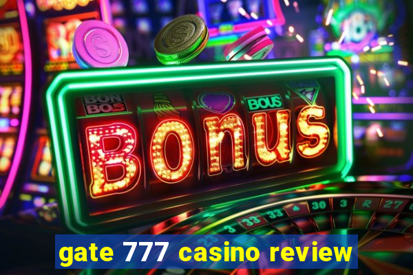 gate 777 casino review