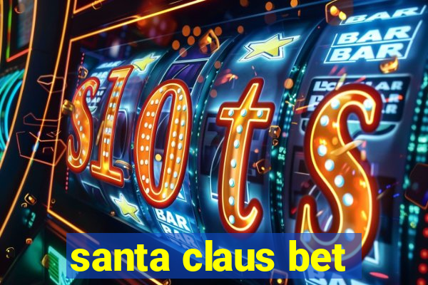 santa claus bet