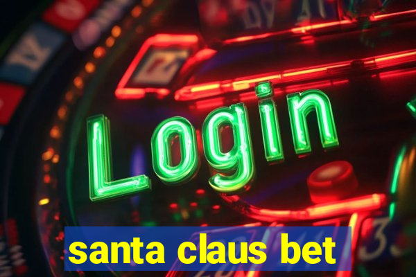 santa claus bet