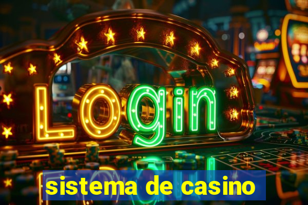 sistema de casino