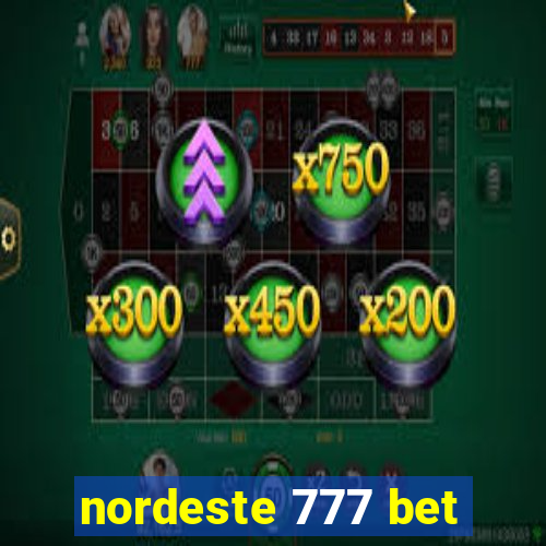 nordeste 777 bet