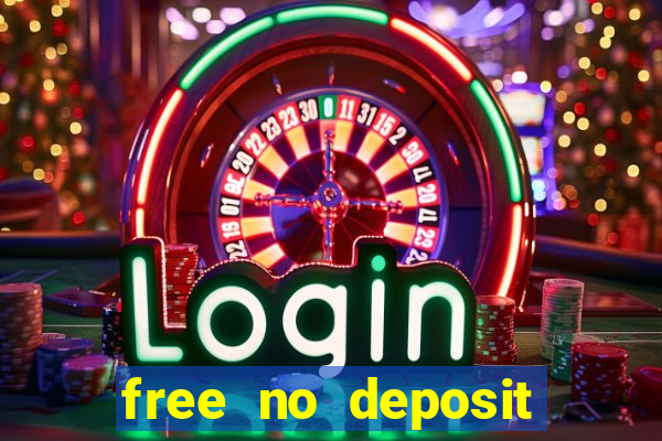 free no deposit casino bonuses