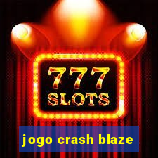 jogo crash blaze