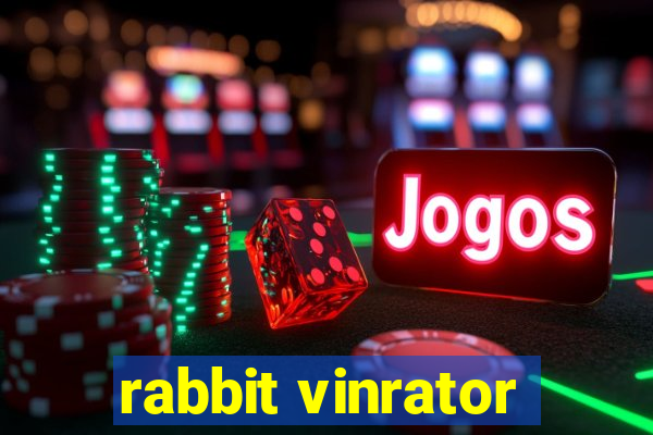 rabbit vinrator