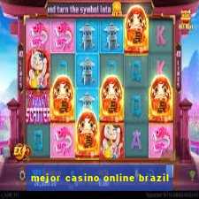 mejor casino online brazil