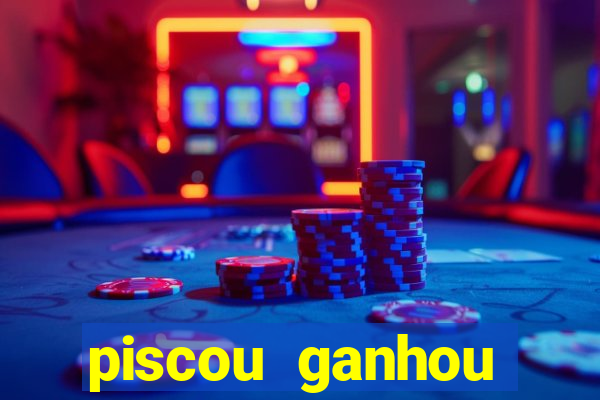 piscou ganhou esporte da sorte