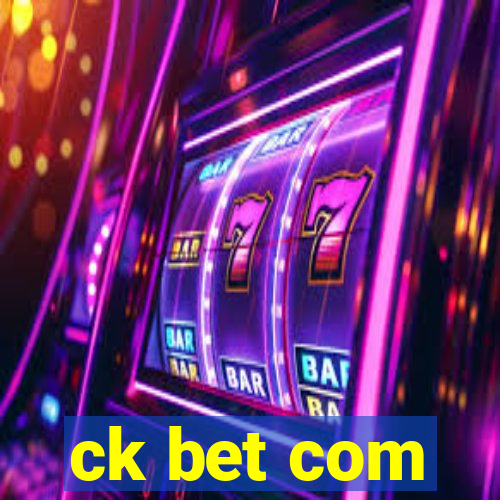 ck bet com