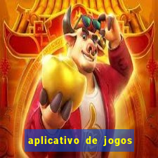 aplicativo de jogos para ganhar dinheiro grátis