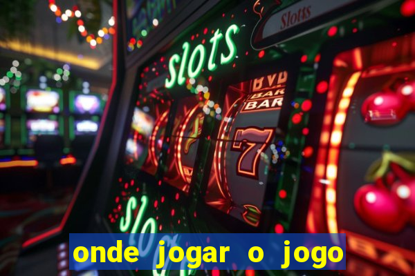 onde jogar o jogo do tigre