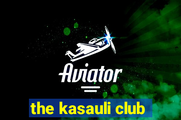 the kasauli club