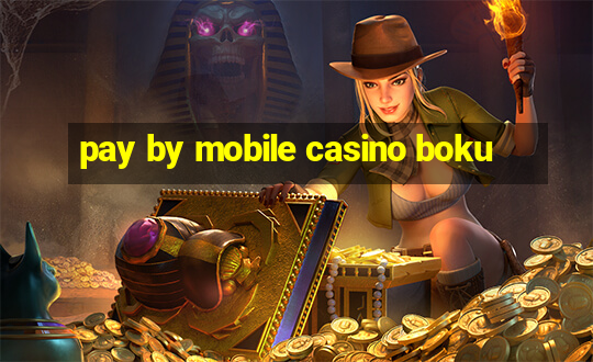 pay by mobile casino boku