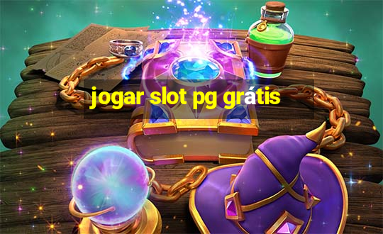 jogar slot pg grátis