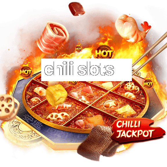 chili slots