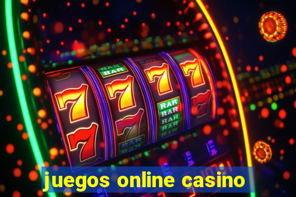 juegos online casino