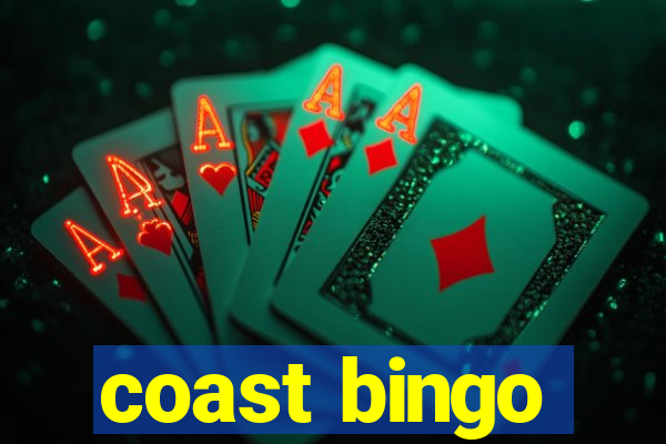 coast bingo