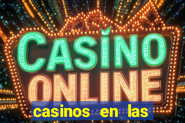 casinos en las vegas nv