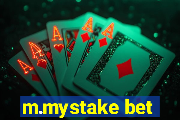 m.mystake bet