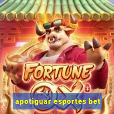 apotiguar esportes bet