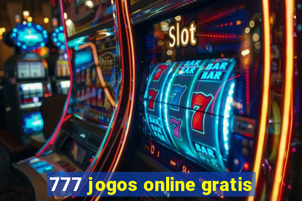 777 jogos online gratis