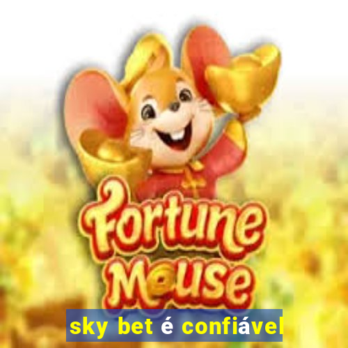 sky bet é confiável